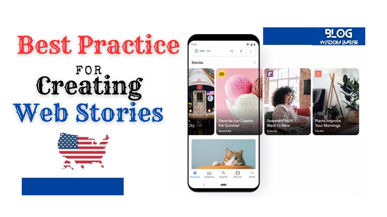 Web Story Format What Are The Best Practices For Creating Web Stories That Rank In The ...
